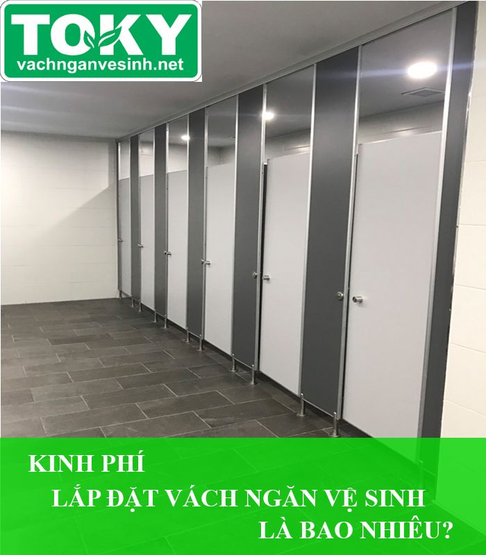 Cần bao nhiêu kinh phí lắp đặt vách ngăn vệ sinh tự hoại?