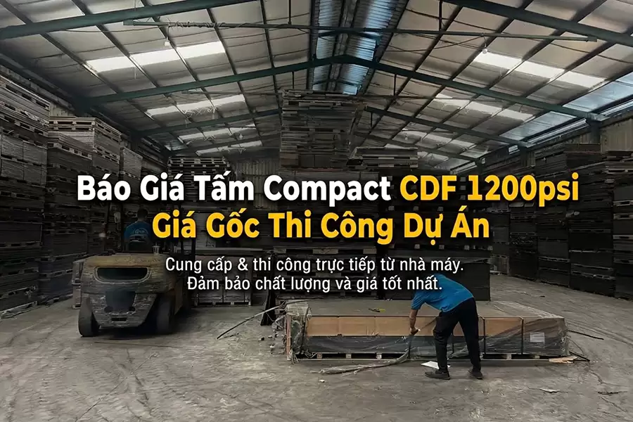 Báo giá tấm compact cdf 1200psi giá gốc thi công dự án