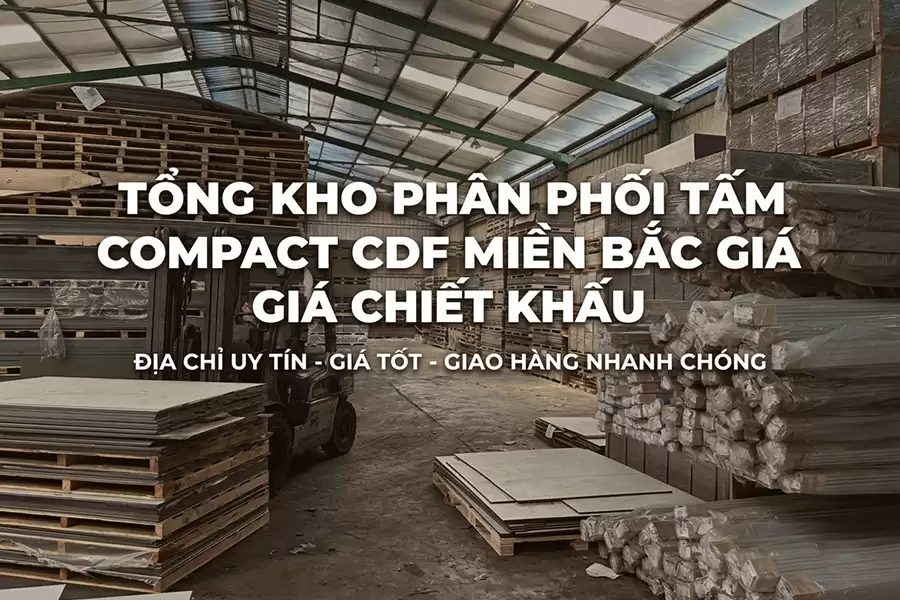 Tổng kho phân phối tấm compact cdf miền bắc giá chiết khấu